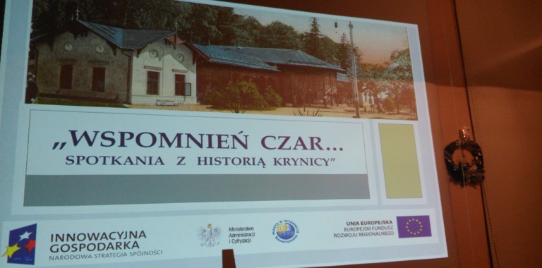 WSPOMNIEŃ CZAR... SPOTKANIA Z HISTORIĄ KRYNICY